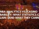 NBA Analytics vs. Casino Probability: What Statistics Can Explain—and What They Cannot